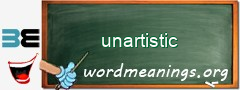 WordMeaning blackboard for unartistic